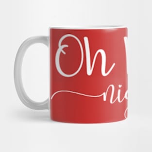 Oh Holy Night Mug